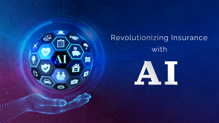InsurTech Transformation: How AI is Revolutionizing Insurance